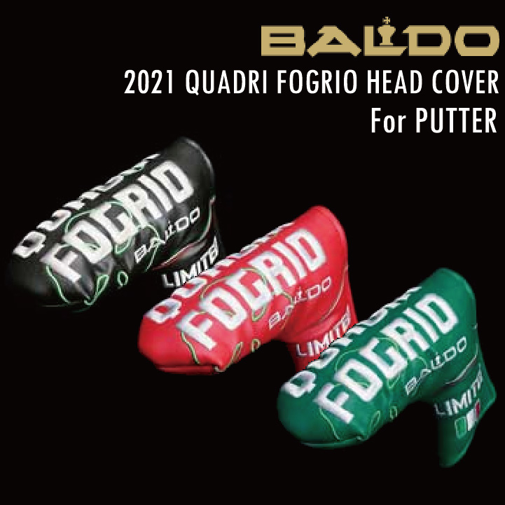 BALDO QUADRI FOGRIO 2021年モデル  パター用